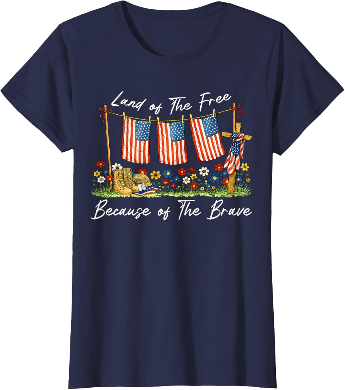Land of The Free Because of The Brave Memorial Day Veteran