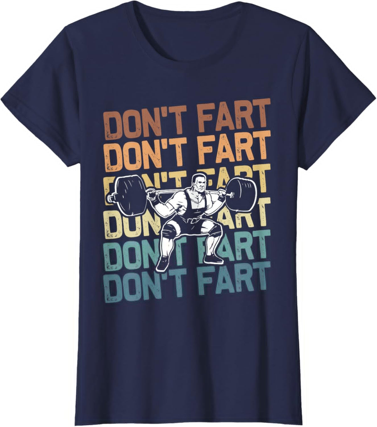 Funny Wieghtlifting Apparel for Men Women Don't Fart Lifting Weights Weightlifting Gym Fitness Workout T-Shirt, Small, Black