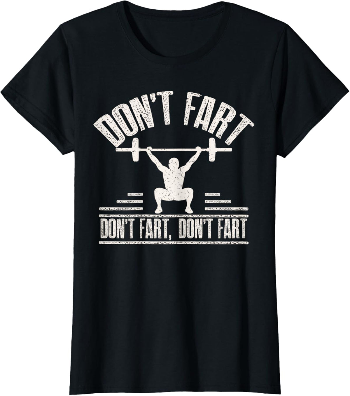 Don't Fart Funny Fitness Gym Workout Weights Squat