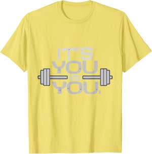Its vs. You Workout Gym Exercise Motivation & Fitness