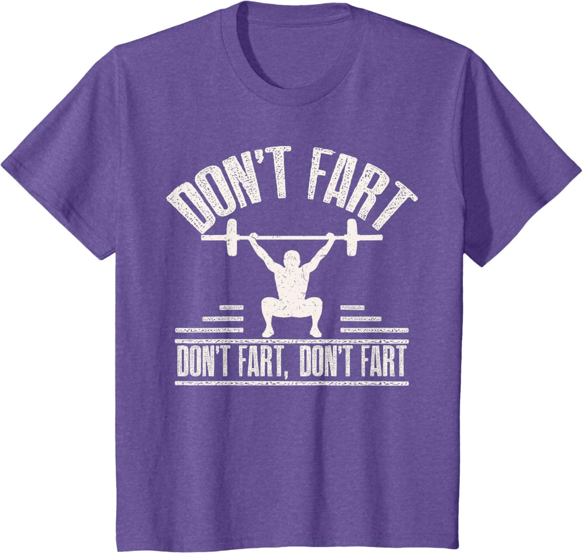 Don't Fart Funny Fitness Gym Workout Weights Squat
