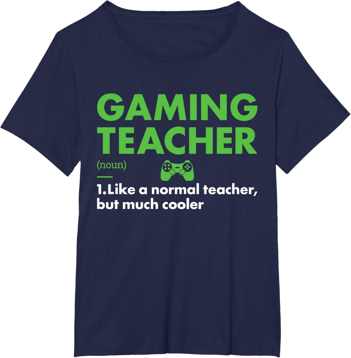 Gamer Teacher Definition Gaming Men Women
