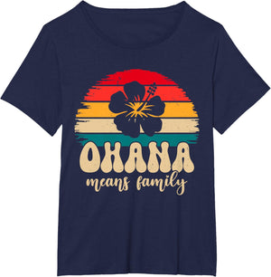 Ohana Means Family Hawaii Summer Vacation Holiday