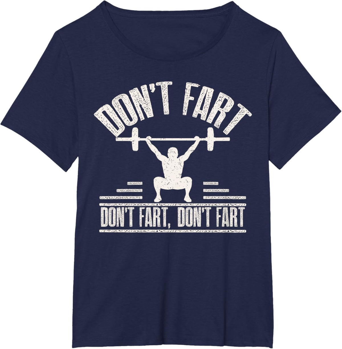 Don't Fart Funny Fitness Gym Workout Weights Squat