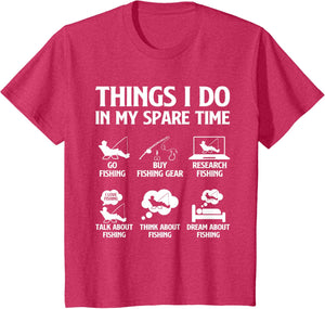 Things I Do in My Spare Time Fishing Boys Men Bass Fishing