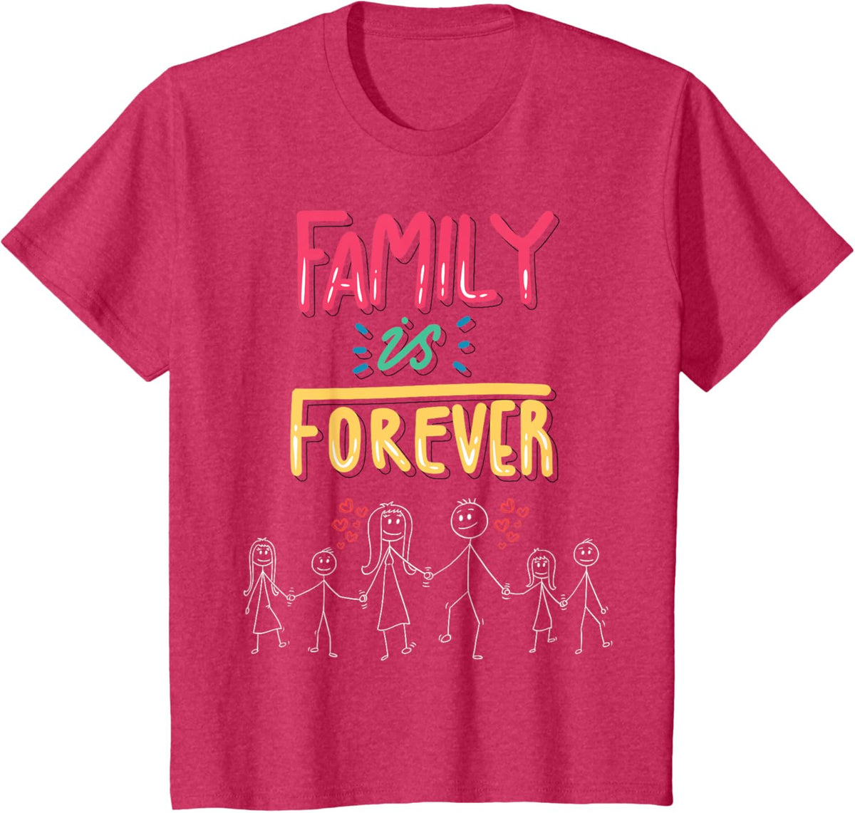 Family Is Forever - Stick Figure Design for Togetherness