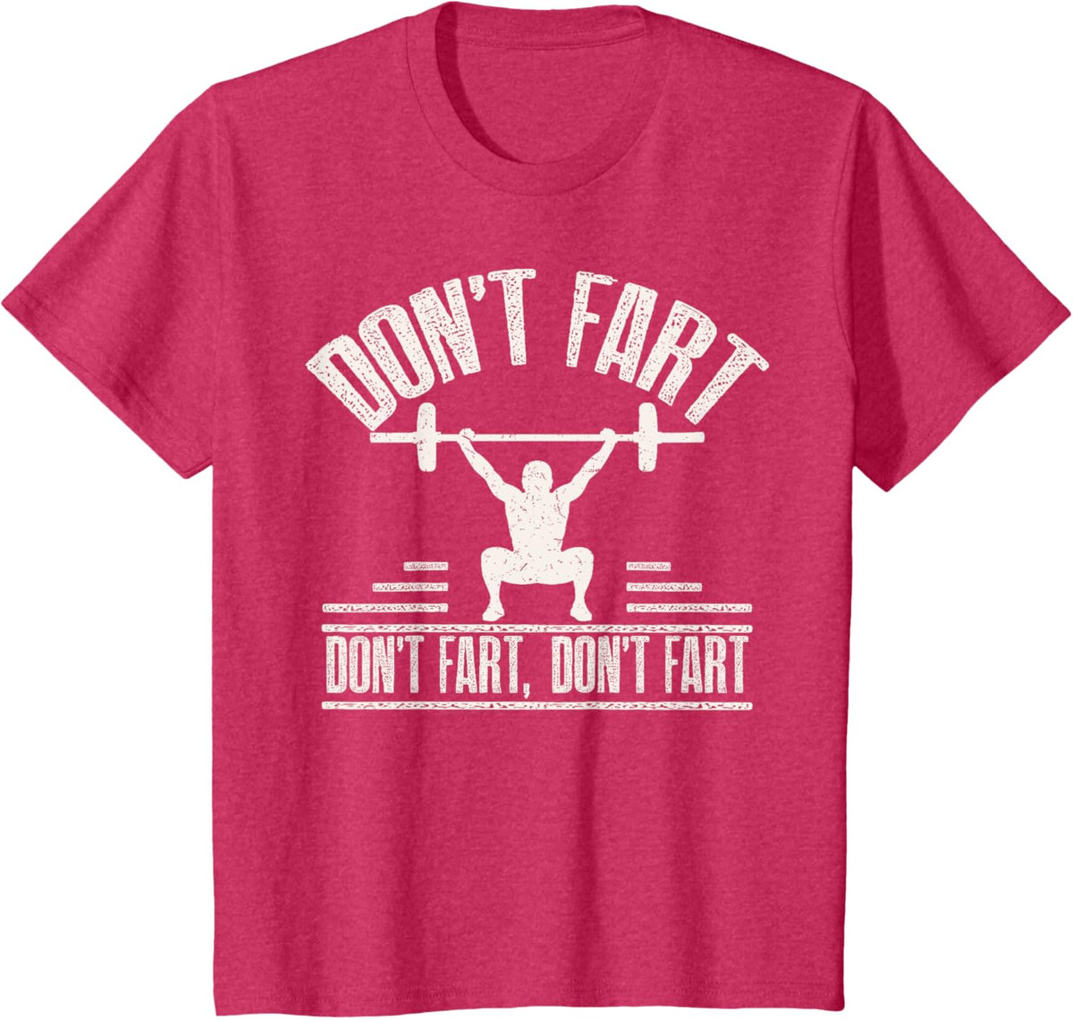Don't Fart Funny Fitness Gym Workout Weights Squat