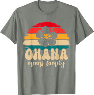 Ohana Means Family Hawaii Summer Vacation Holiday