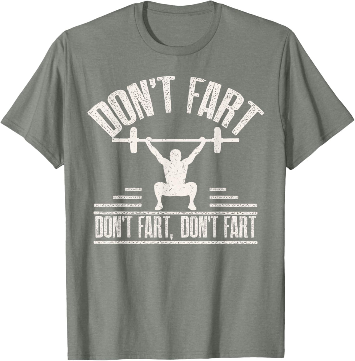 Don't Fart Funny Fitness Gym Workout Weights Squat