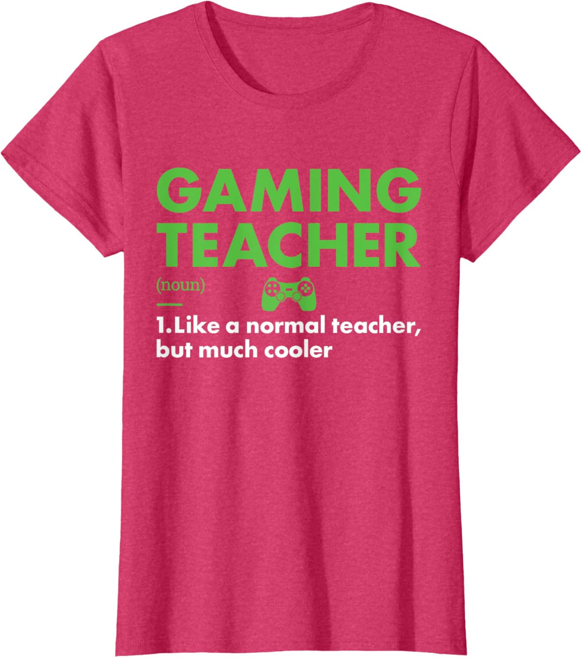 Gamer Teacher Definition Gaming Men Women
