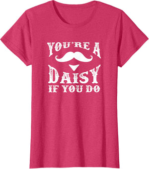 You're a Daisy When You Have a Western Doc Holiday