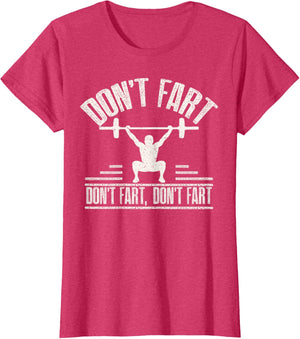 Don't Fart Funny Fitness Gym Workout Weights Squat
