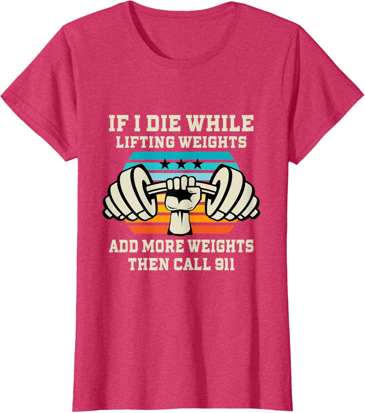 If I Die While Lifting Weights - Funny Workout &amp; Gym Gift T-Shirt Small