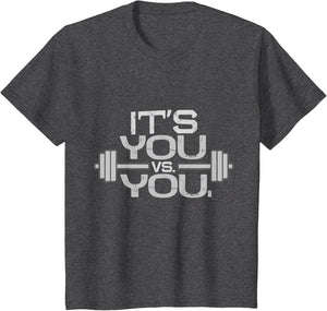 Its vs. You Workout Gym Exercise Motivation & Fitness