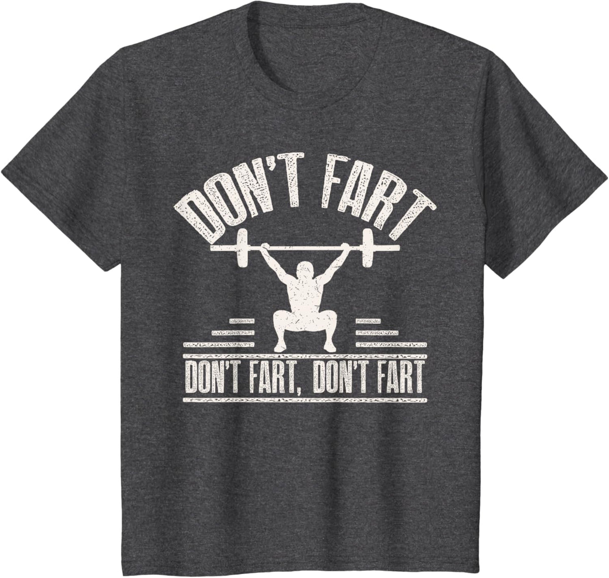 Don't Fart Funny Fitness Gym Workout Weights Squat