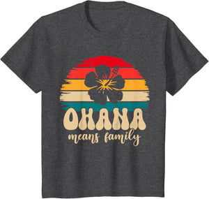 Ohana Means Family Hawaii Summer Vacation Holiday