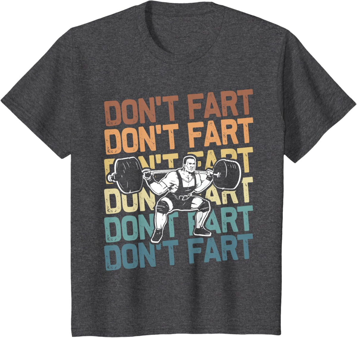 Funny Wieghtlifting Apparel for Men Women Don't Fart Lifting Weights Weightlifting Gym Fitness Workout T-Shirt, Small, Black