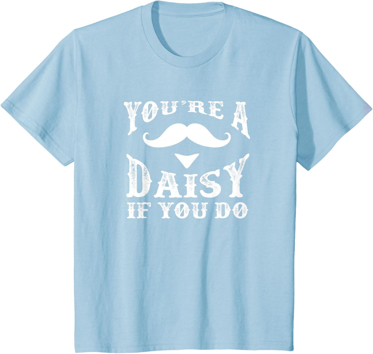 You're a Daisy When You Have a Western Doc Holiday