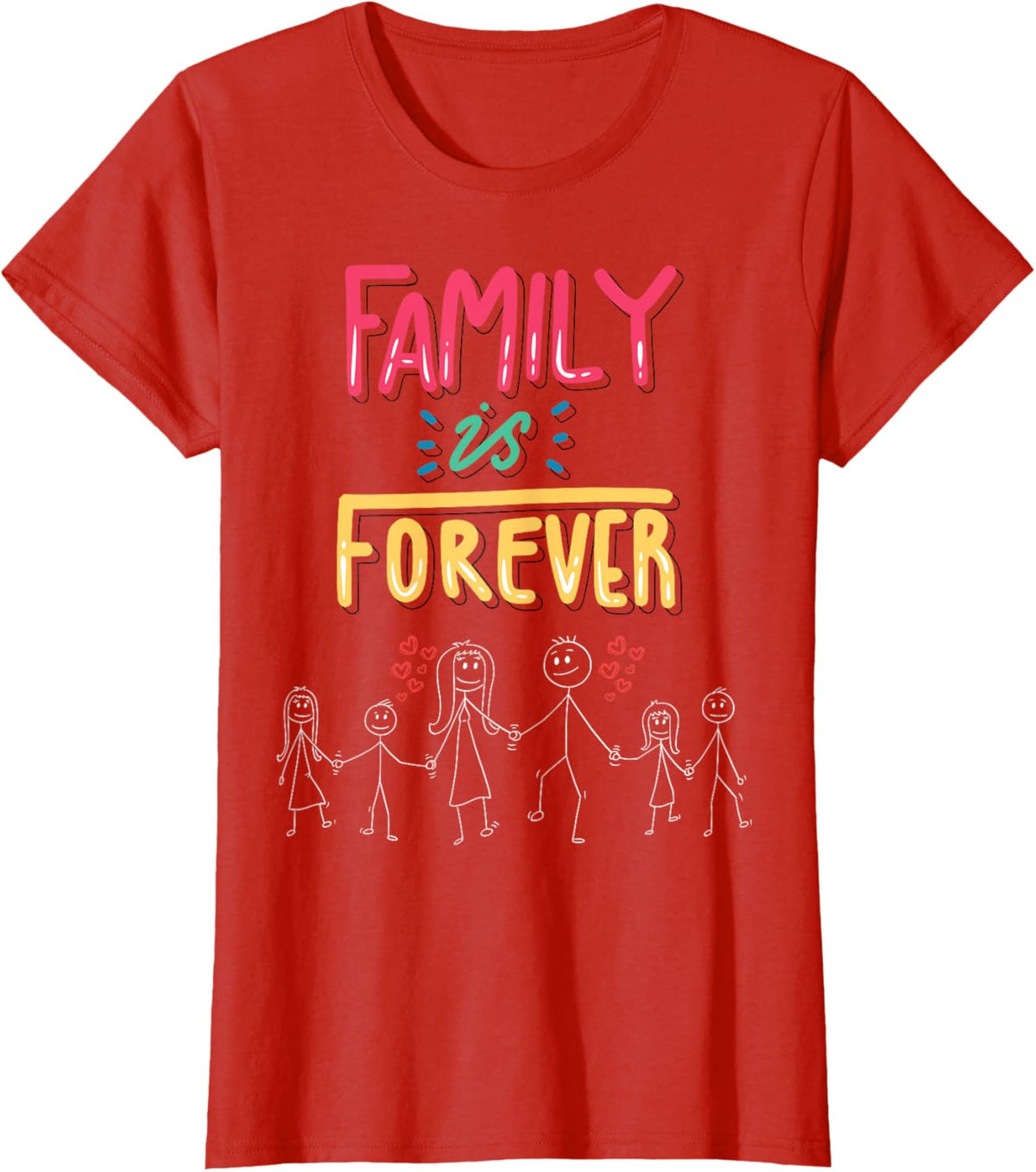 Family Is Forever - Stick Figure Design for Togetherness