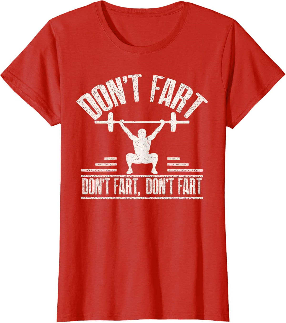 Don't Fart Funny Fitness Gym Workout Weights Squat