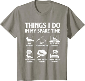 Things I Do in My Spare Time Fishing Boys Men Bass Fishing