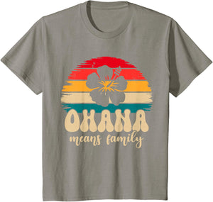 Ohana Means Family Hawaii Summer Vacation Holiday