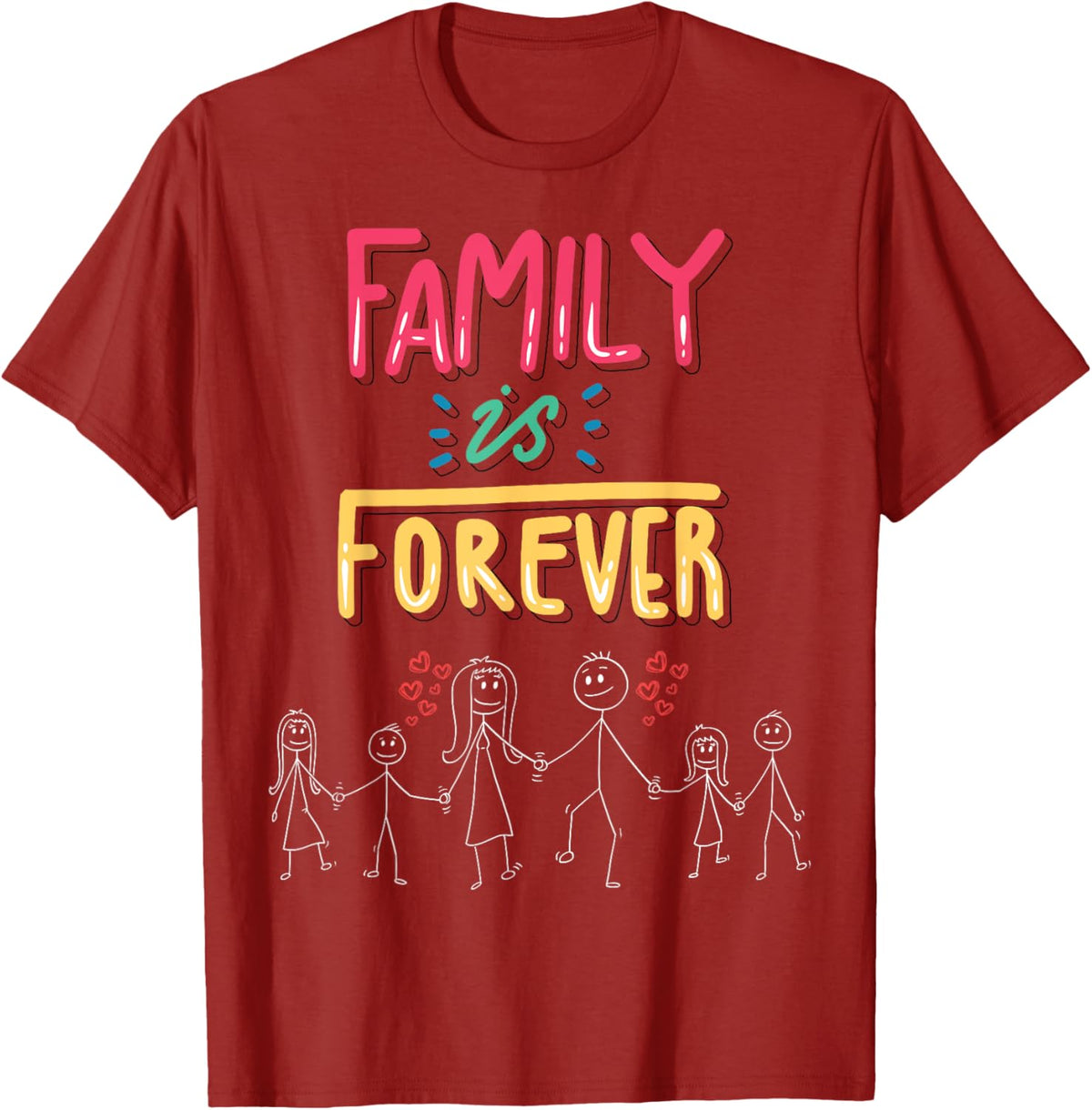 Family Is Forever - Stick Figure Design for Togetherness