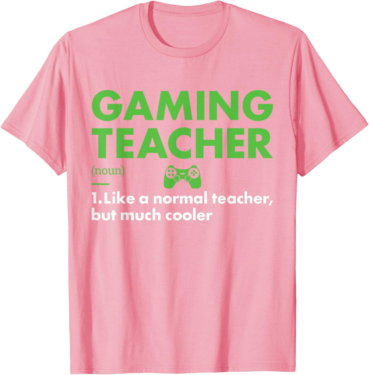 Gamer Teacher Definition Gaming Men Women