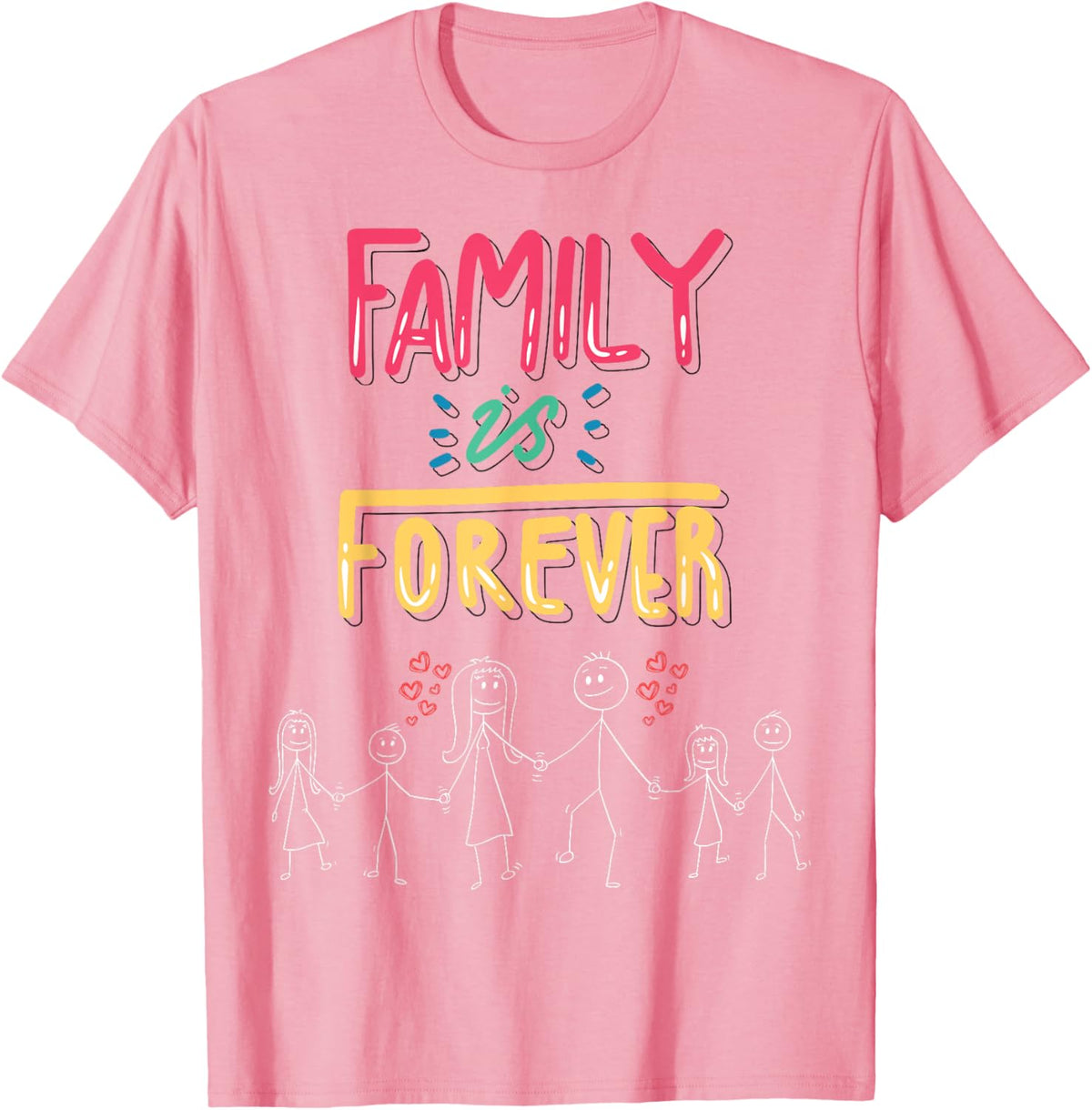 Family Is Forever - Stick Figure Design for Togetherness