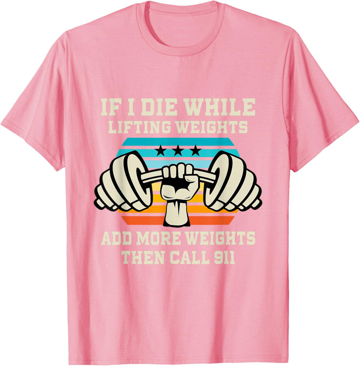 If I Die While Lifting Weights - Funny Workout &amp; Gym Gift T-Shirt Small