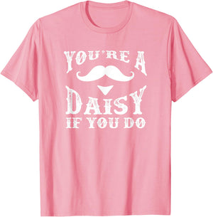 You're a Daisy When You Have a Western Doc Holiday