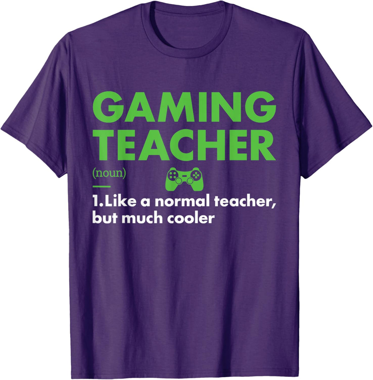 Gamer Teacher Definition Gaming Men Women