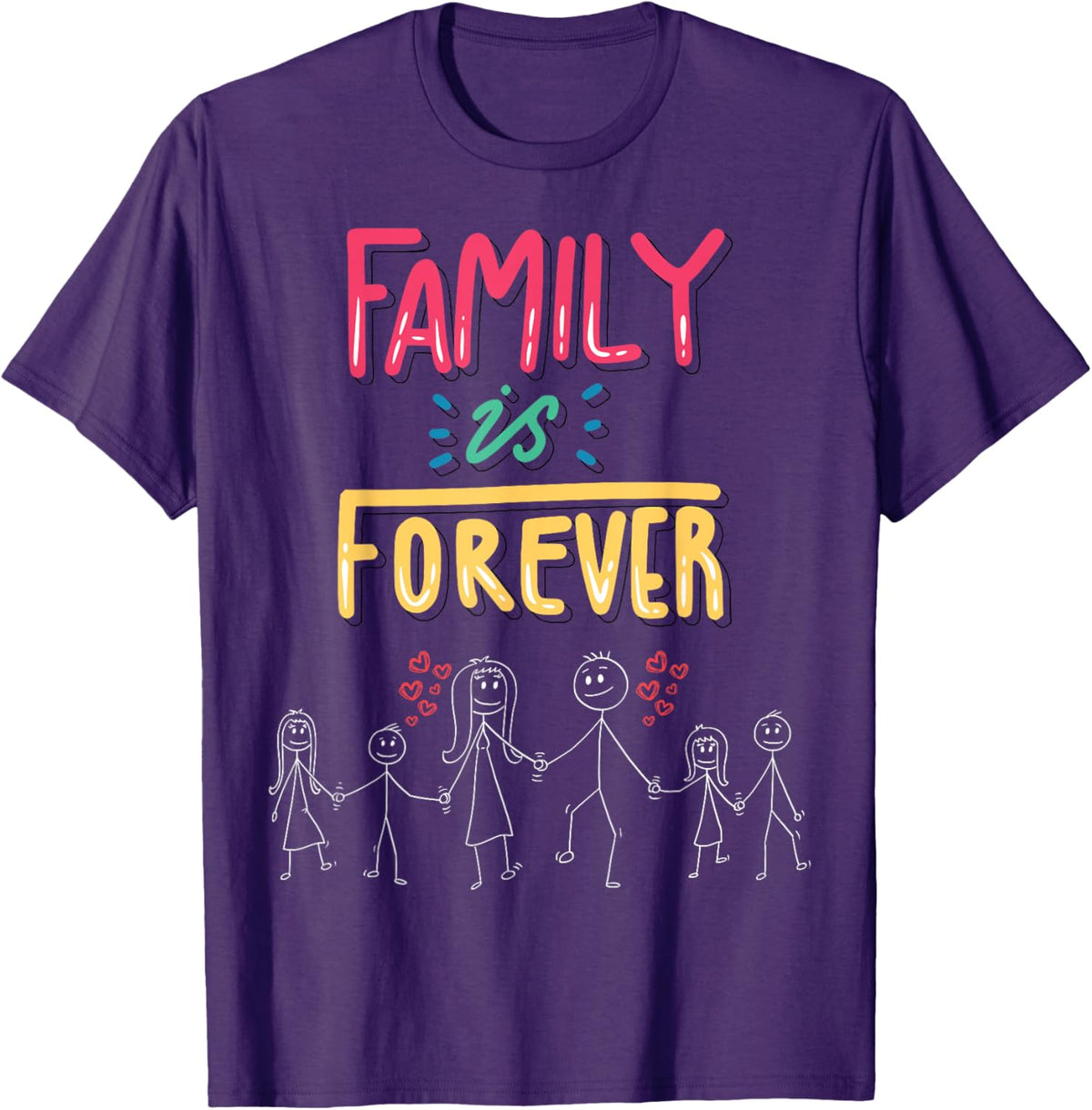 Family Is Forever - Stick Figure Design for Togetherness