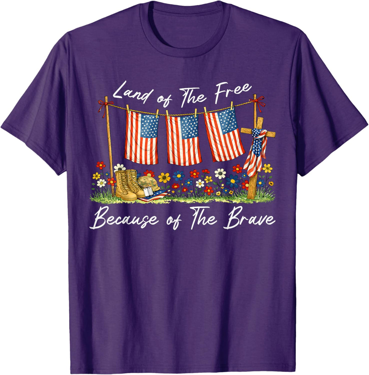 Land of The Free Because of The Brave Memorial Day Veteran