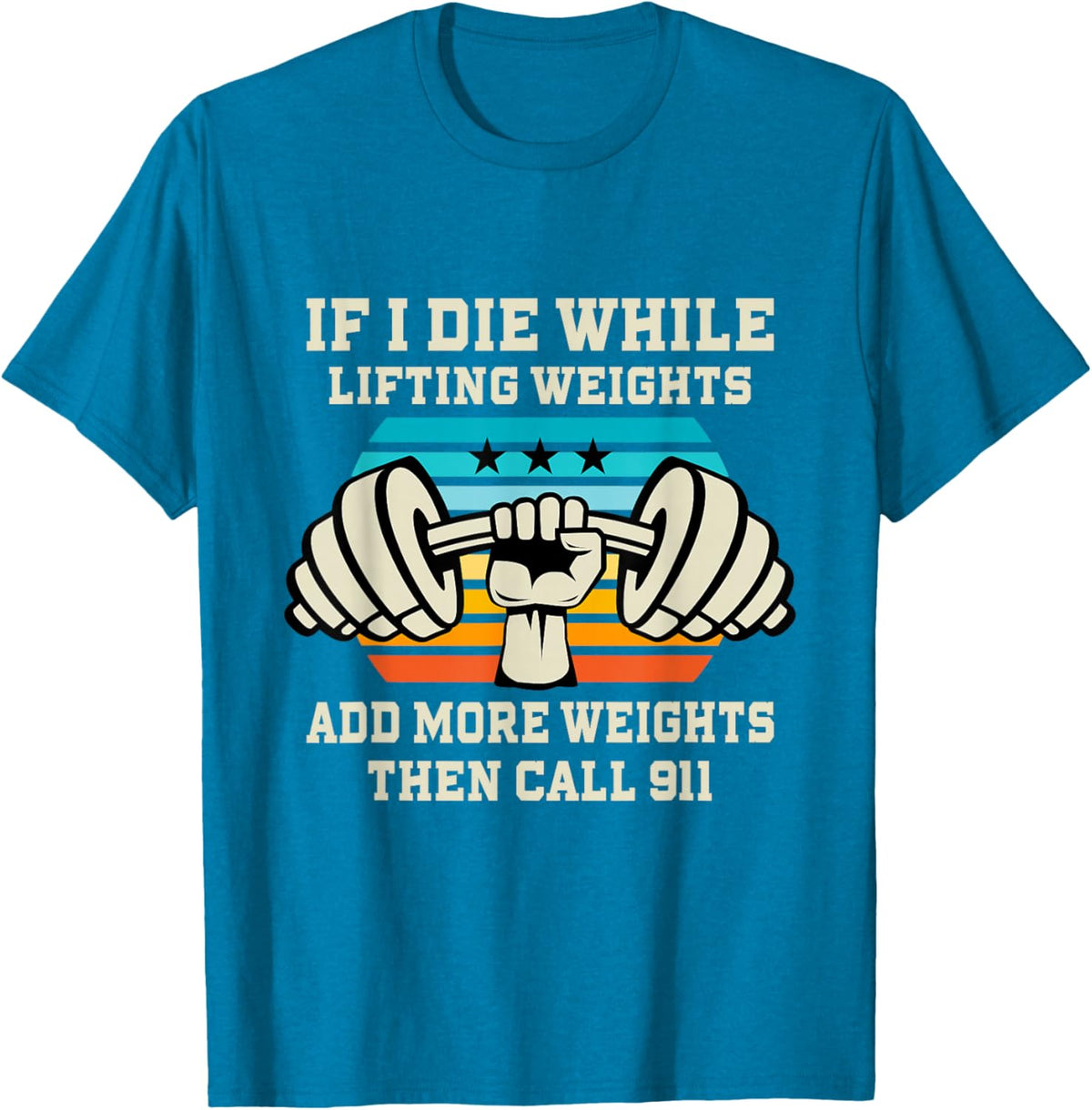 If I Die While Lifting Weights - Funny Workout &amp; Gym Gift T-Shirt Small