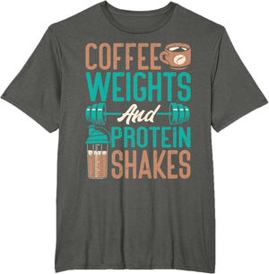 Coffee Weights and Protein Shakes Weightlifting Workout