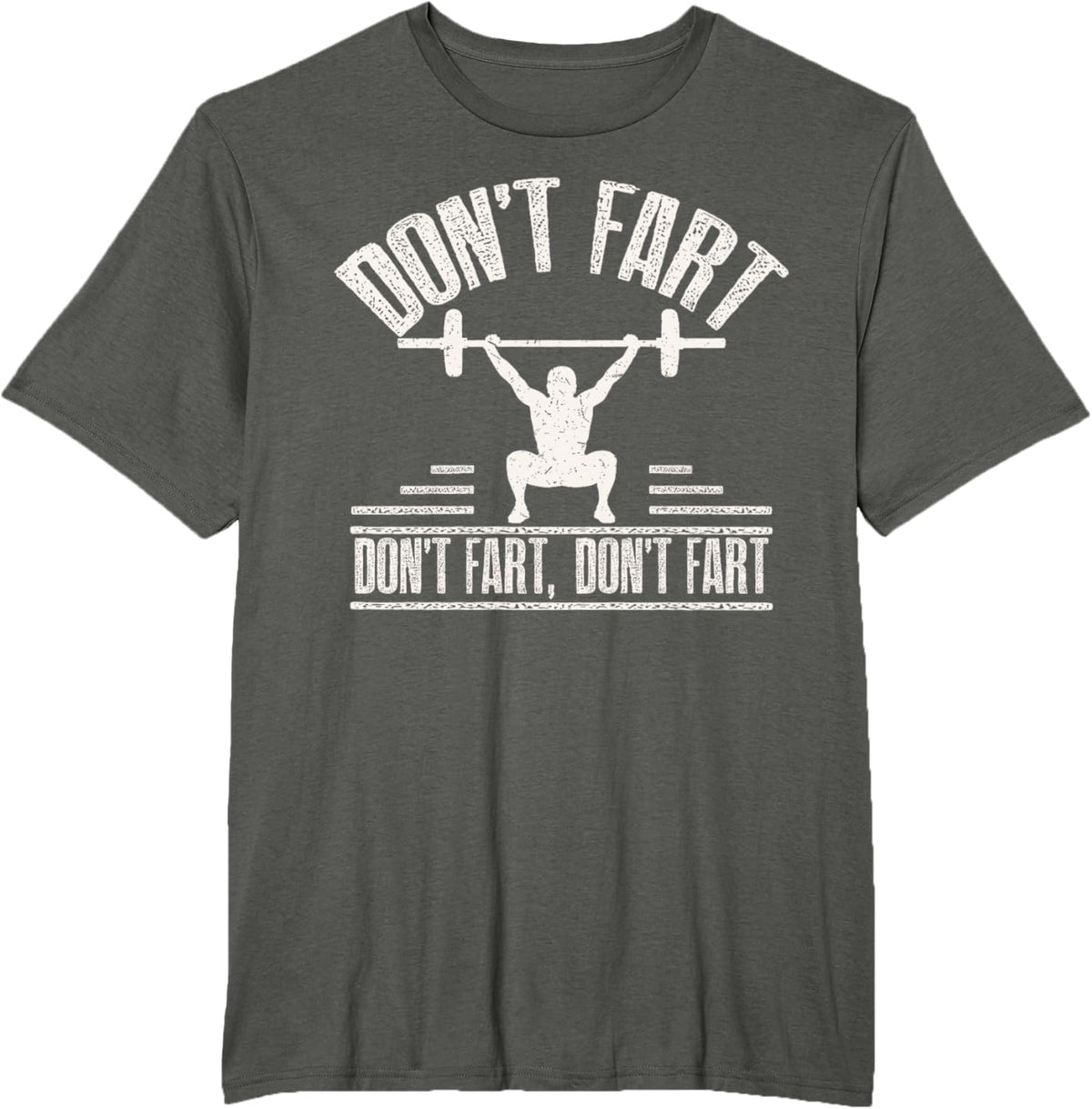 Don't Fart Funny Fitness Gym Workout Weights Squat