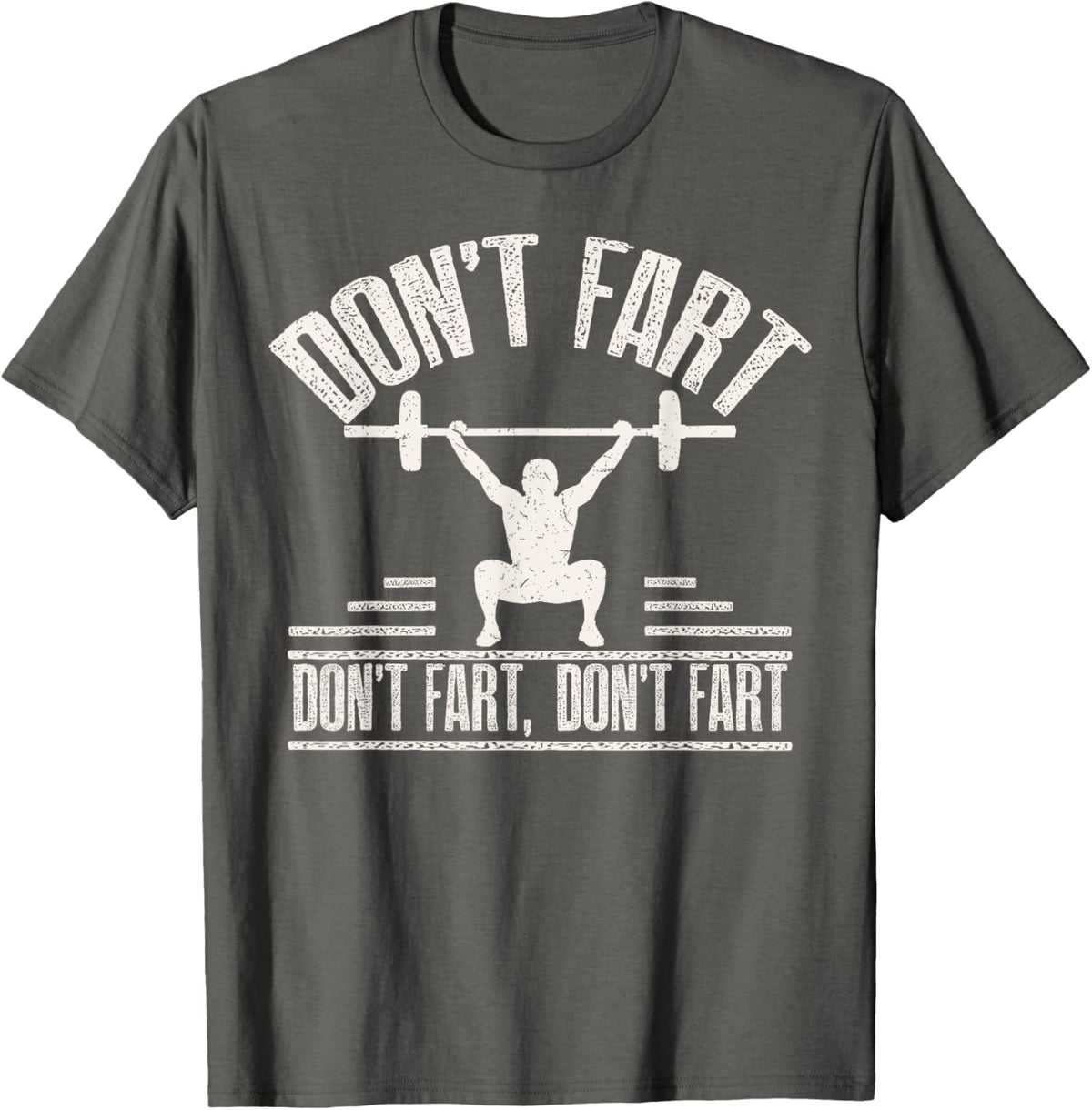 Don't Fart Funny Fitness Gym Workout Weights Squat