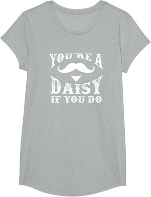 You're a Daisy When You Have a Western Doc Holiday