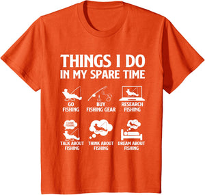 Things I Do in My Spare Time Fishing Boys Men Bass Fishing