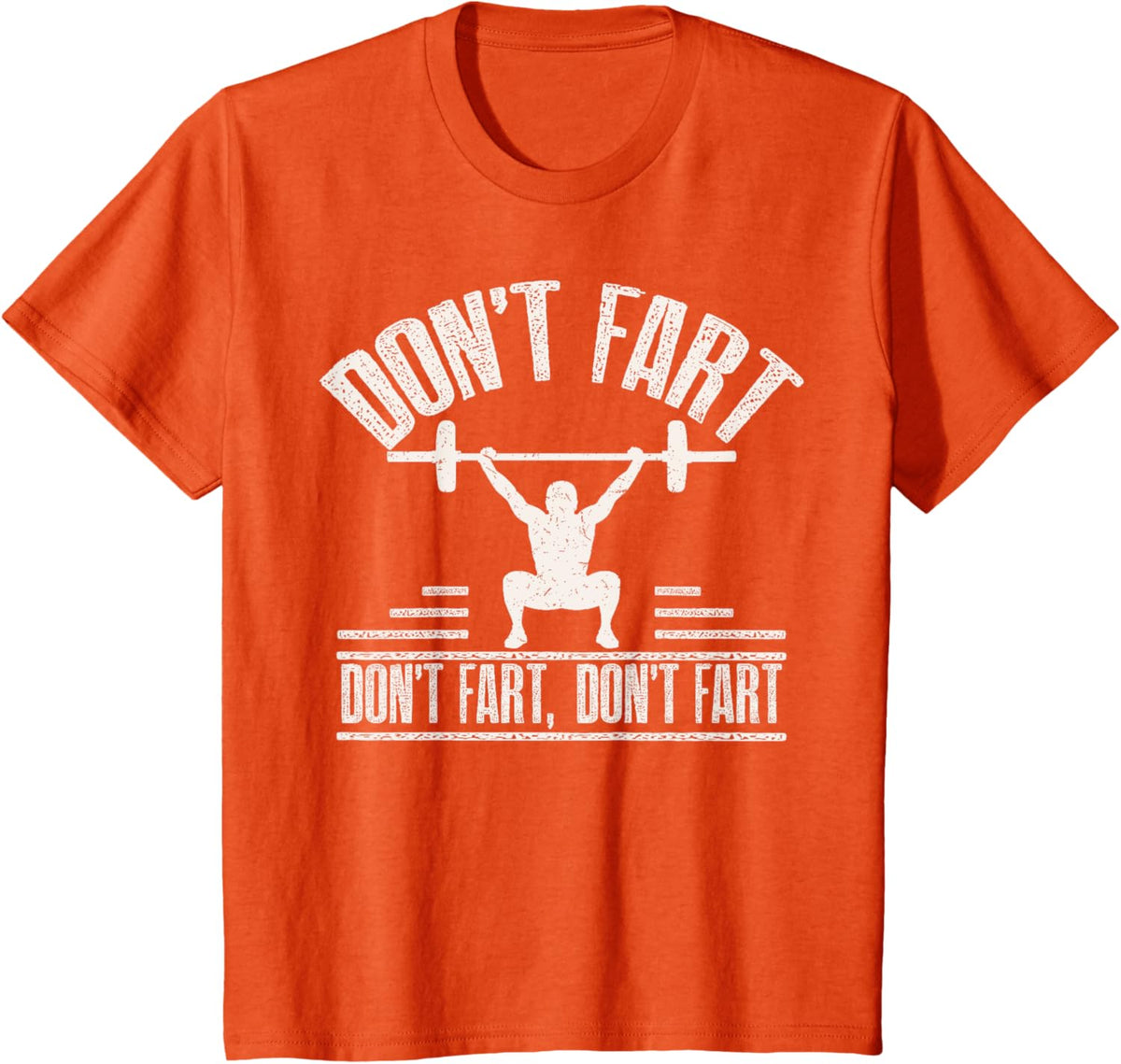 Don't Fart Funny Fitness Gym Workout Weights Squat