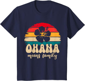 Ohana Means Family Hawaii Summer Vacation Holiday