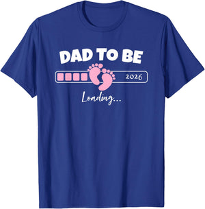 Dad to Be 2026 Loading Pink Little Girl Pregnancy Reveal