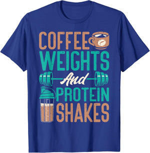 Coffee Weights and Protein Shakes Weightlifting Workout