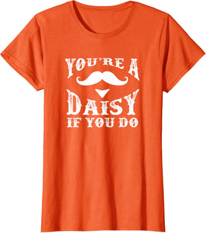 You're a Daisy When You Have a Western Doc Holiday