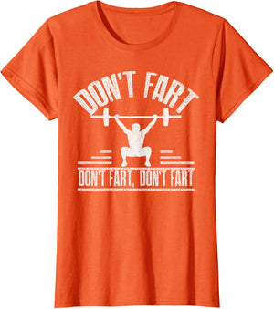Don't Fart Funny Fitness Gym Workout Weights Squat
