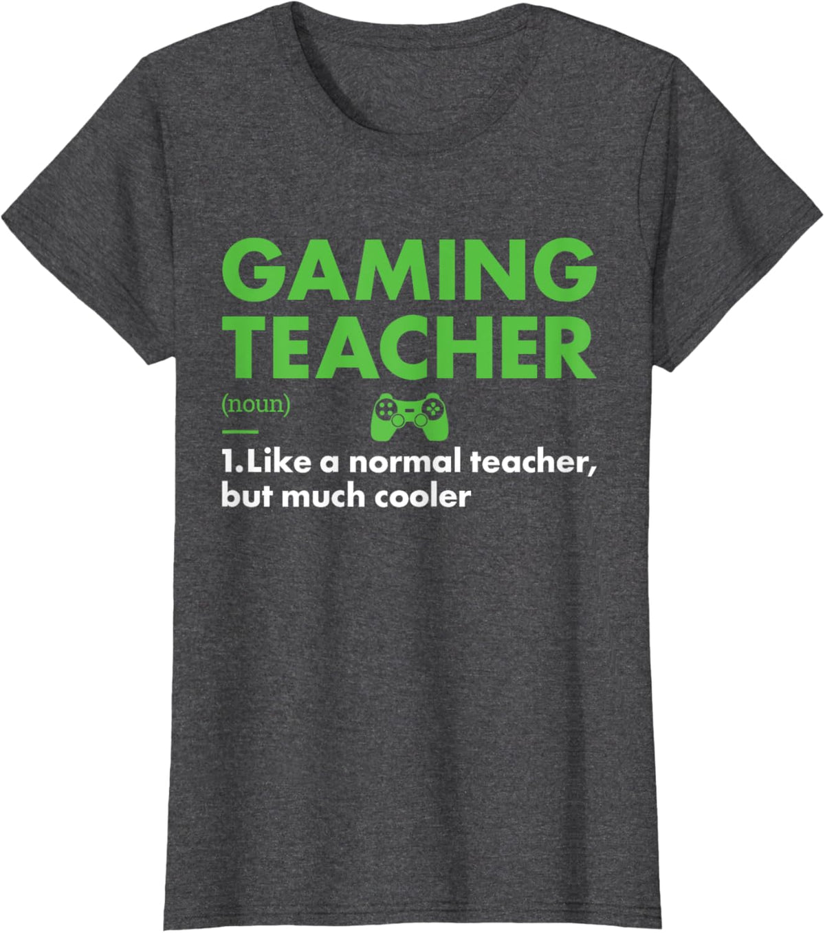 Gamer Teacher Definition Gaming Men Women