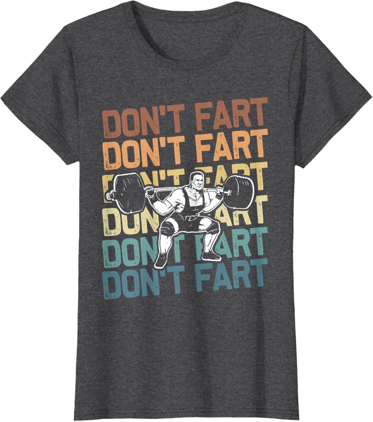 Funny Wieghtlifting Apparel for Men Women Don't Fart Lifting Weights Weightlifting Gym Fitness Workout T-Shirt, Small, Black