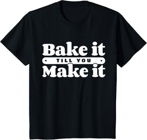 Baking Hobby Baker Homemade Bread Funny Baker