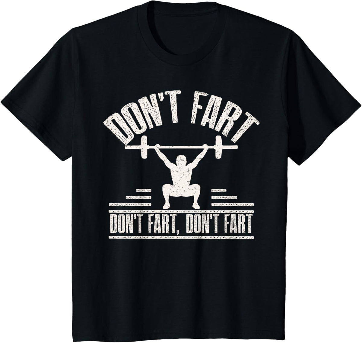 Don't Fart Funny Fitness Gym Workout Weights Squat
